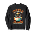 Coffee Gets Me Started Jesus Keeps Sweatshirt - Novelty Apparel Men Women - T-Shirt, Sweatshirt, Hoodie