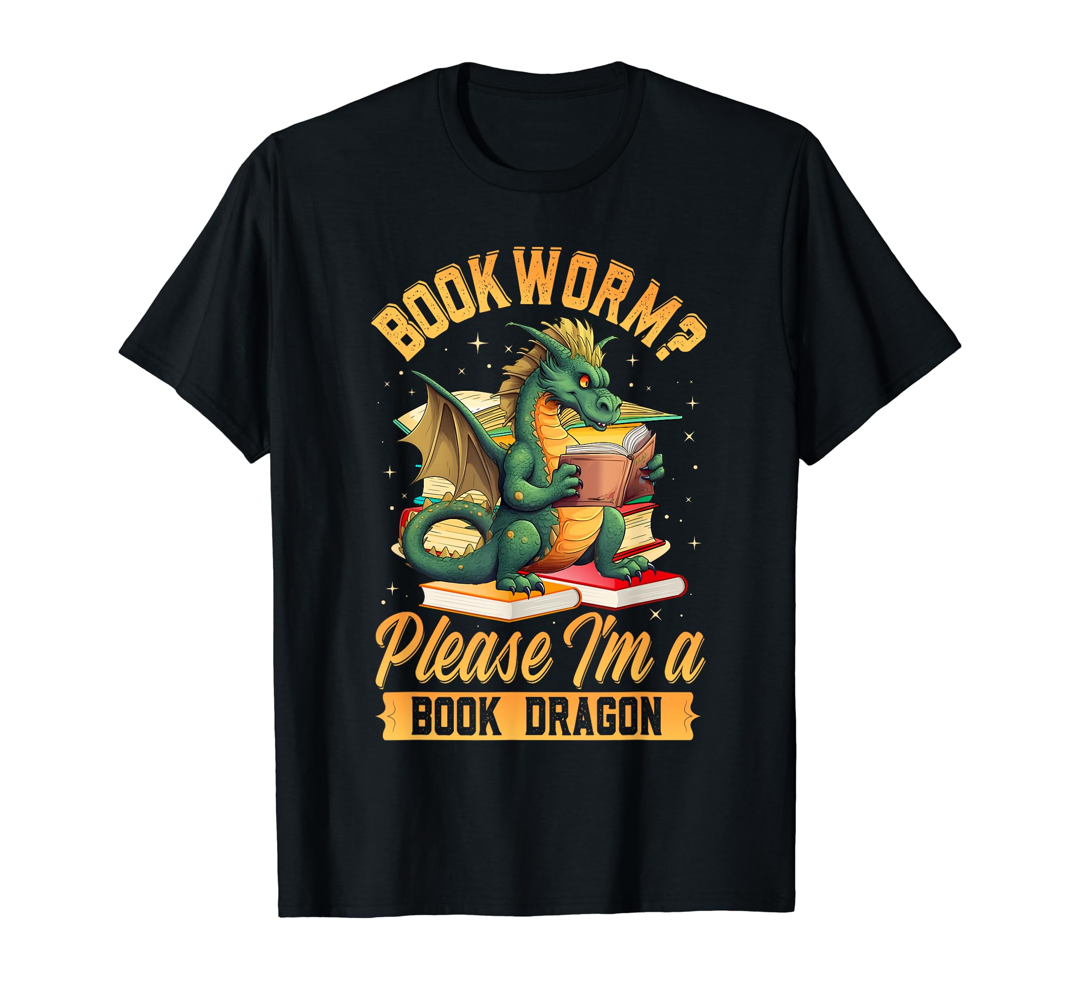 Bookworm Please Im Book Dragon Reading T-Shirt - Unique Graphic Men Women - T-Shirt, Sweatshirt, Hoodie