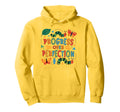 Progress Over Perfection Special Hoodie - Fun Novelty Design for Adults - T-Shirt, Sweatshirt, Hoodie