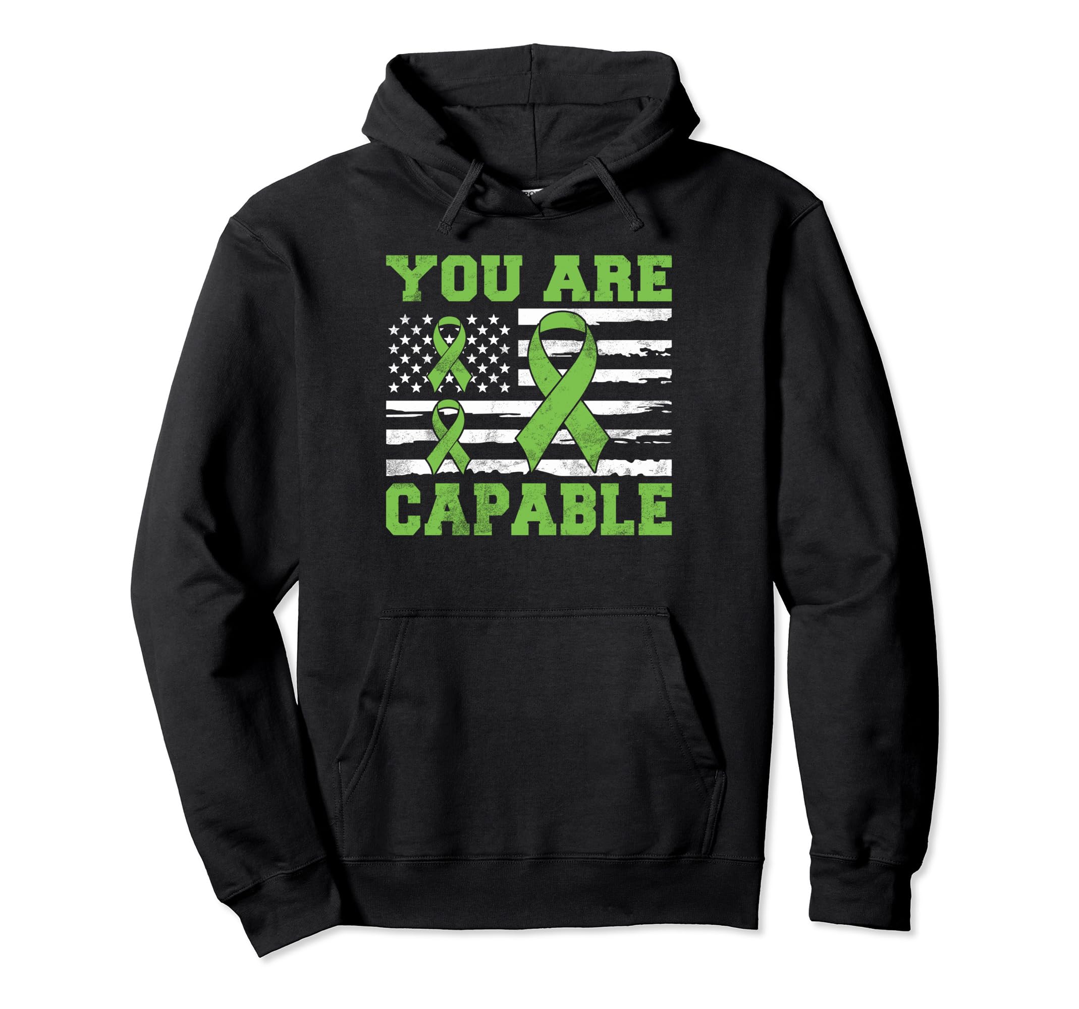 You Are Capable Mental Health Hoodie - Graphic Print Unisex - T-Shirt, Sweatshirt, Hoodie