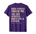 Dear Person Behind Me You Are Amazing T-Shirt - Unique Graphic Unisex - T-Shirt, Sweatshirt, Hoodie