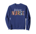 Future Nurse Student Leopard Sweatshirt - Fun Novelty Design for Adults - T-Shirt, Sweatshirt, Hoodie