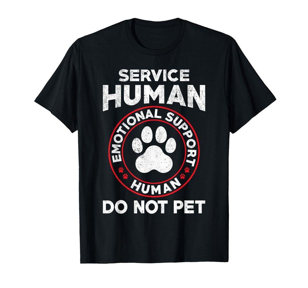 Service Dog Human Do Not Pet Funny T-Shirt - Minimalist Print Men Women - T-Shirt, Sweatshirt, Hoodie