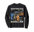Overstimulated Baseball Mom Raccoon Sweatshirt - Custom Art Print Unisex - T-Shirt, Sweatshirt, Hoodie