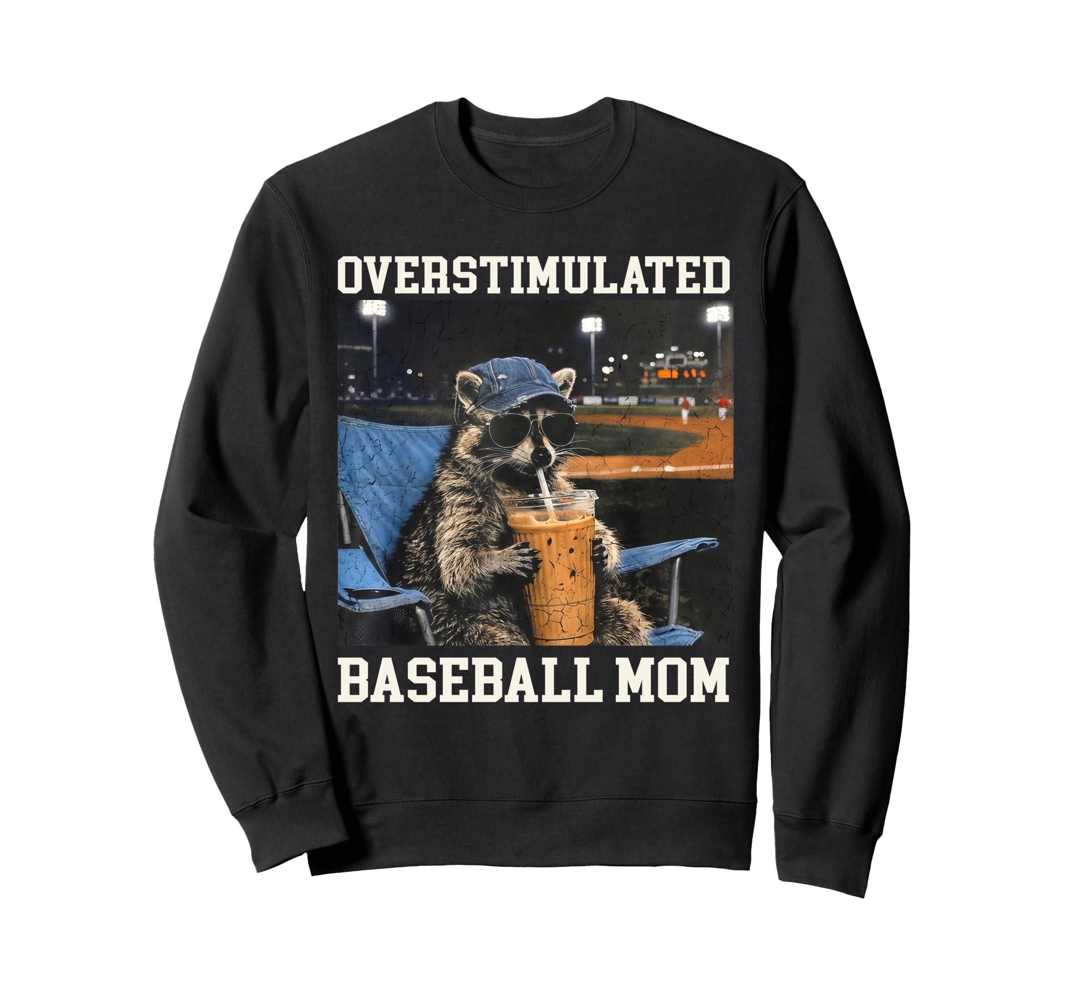 Overstimulated Baseball Mom Raccoon Sweatshirt - Custom Art Print Unisex - T-Shirt, Sweatshirt, Hoodie