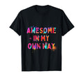 Awesome My Own Way Motivation Mental T-Shirt - Trendy Graphic for Adults - T-Shirt, Sweatshirt, Hoodie