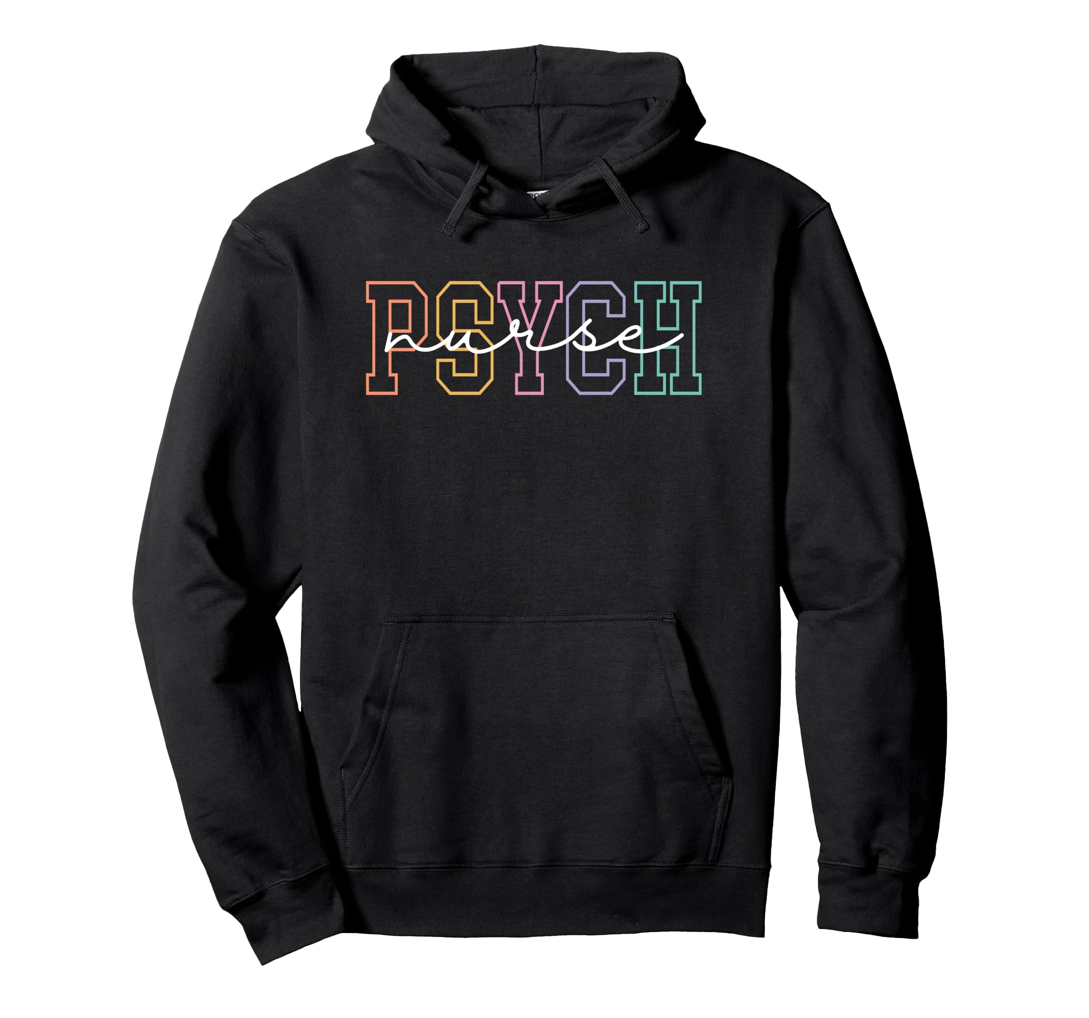 Psych Nurse Psychiatric Nurse Womens Hoodie - Graphic Print for Adults - T-Shirt, Sweatshirt, Hoodie
