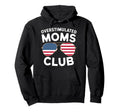Overstimulated Moms Club Mothers Day Mom Hoodie - Trendy Graphic Men Women - T-Shirt, Sweatshirt, Hoodie