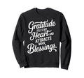 Gratitude Fills My Heart Attracts Sweatshirt - Custom Art Print Men Women - T-Shirt, Sweatshirt, Hoodie
