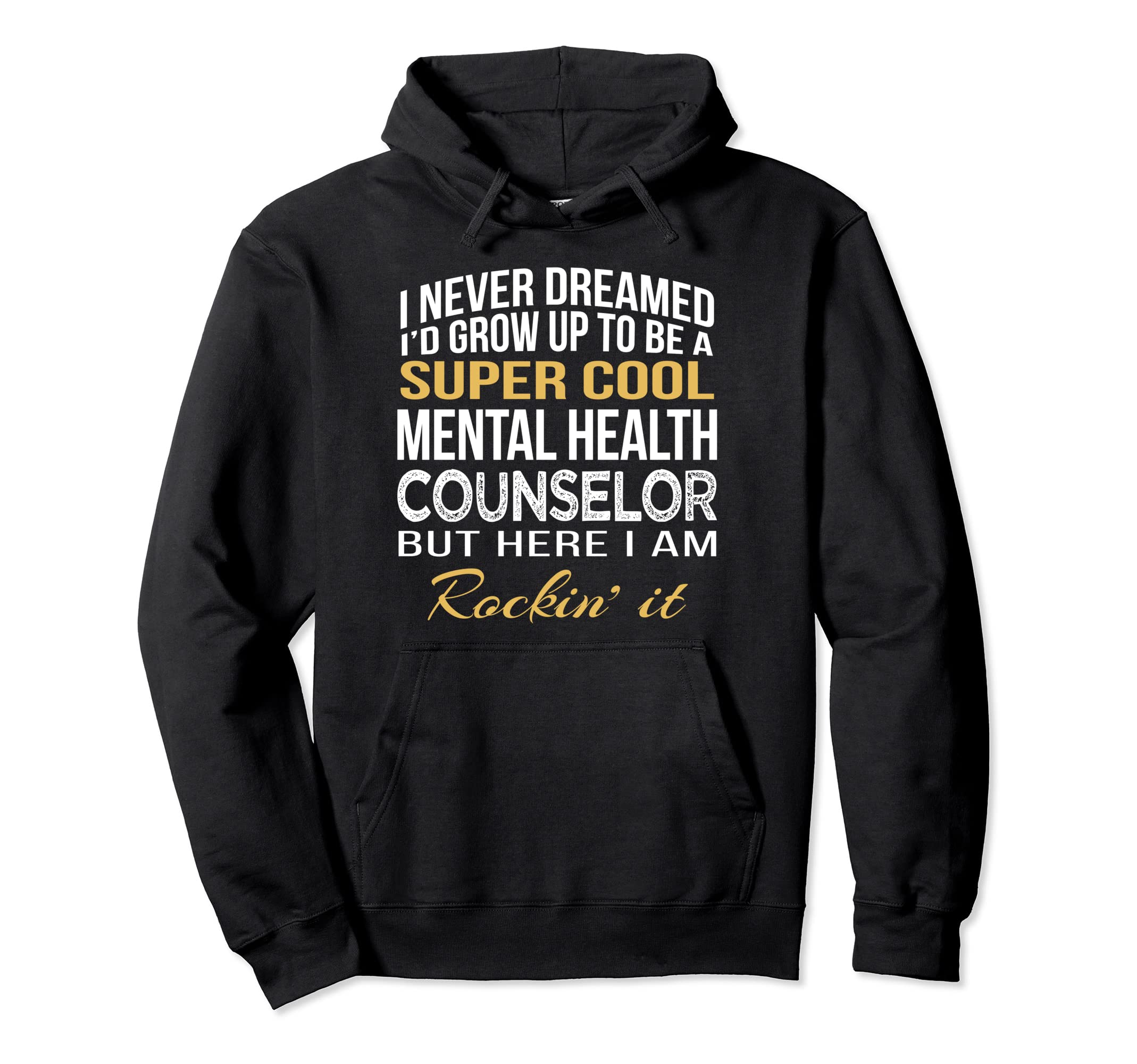 Mental Health Counselor Funny Gift Hoodie - Fun Novelty Design for Adults - T-Shirt, Sweatshirt, Hoodie