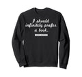 Jane Austen Literature You Should Sweatshirt - Custom Art Print Unisex - T-Shirt, Sweatshirt, Hoodie