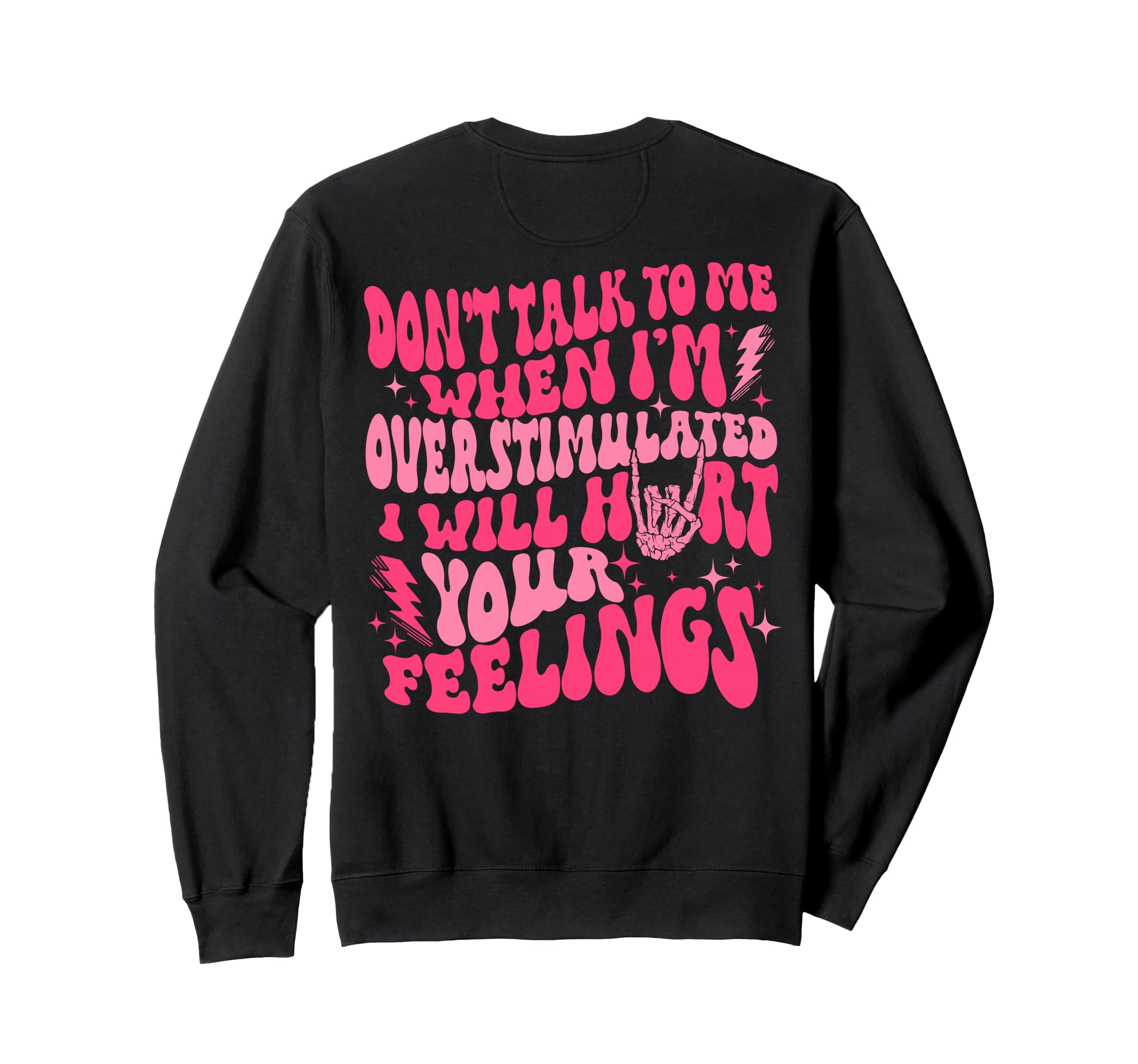 Dont Talk To Me When Im Sweatshirt - Novelty Apparel Men Women - T-Shirt, Sweatshirt, Hoodie