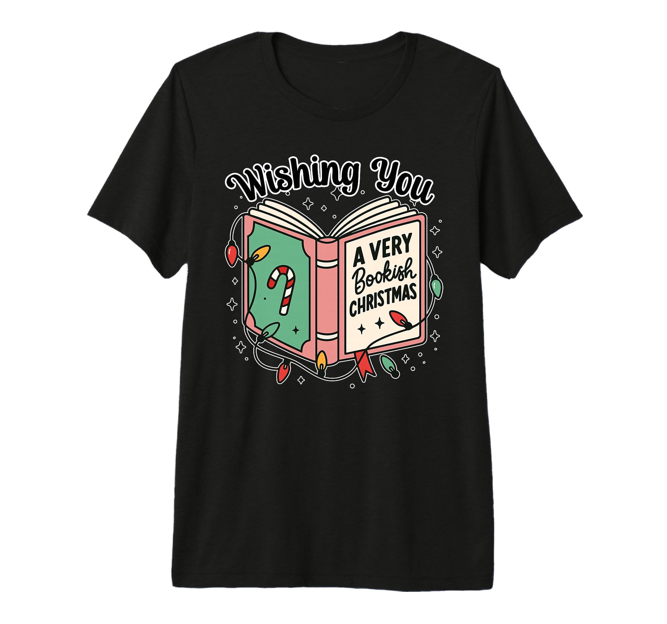 Book Lover Wishing You Bookish Tri T-Shirt - Fun Novelty Design for Adults - T-Shirt, Sweatshirt, Hoodie