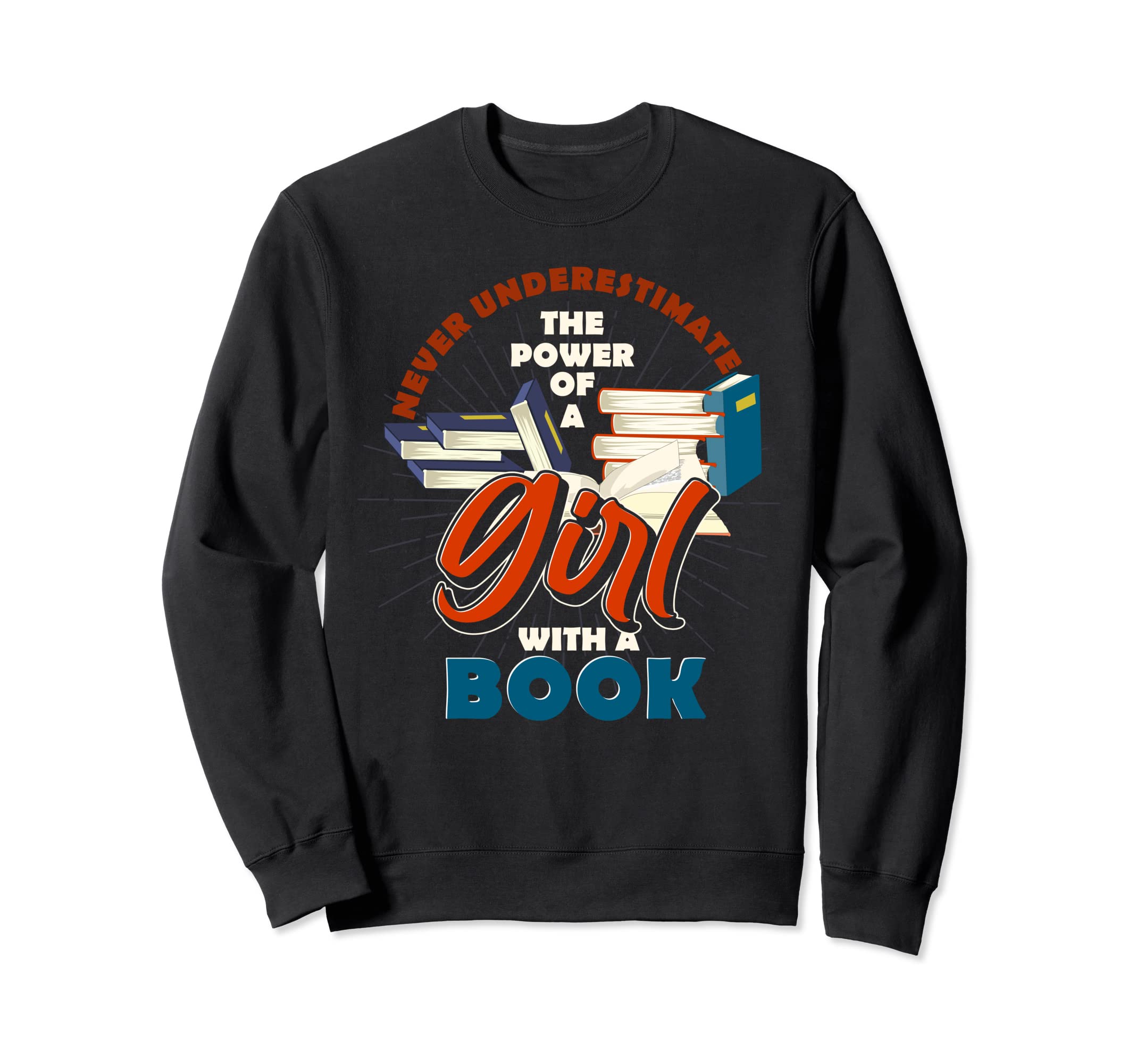 Book Lover Bookworm Librarian Nerd Sweatshirt - Graphic Print for Adults - T-Shirt, Sweatshirt, Hoodie