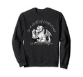 Dragon World Bookworms Be Book Dragon Sweatshirt - Graphic Print Men Women - T-Shirt, Sweatshirt, Hoodie
