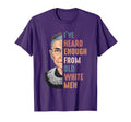 Rbg Ive Heard Enough From Old White T-Shirt - Fun Novelty Design Unisex - T-Shirt, Sweatshirt, Hoodie