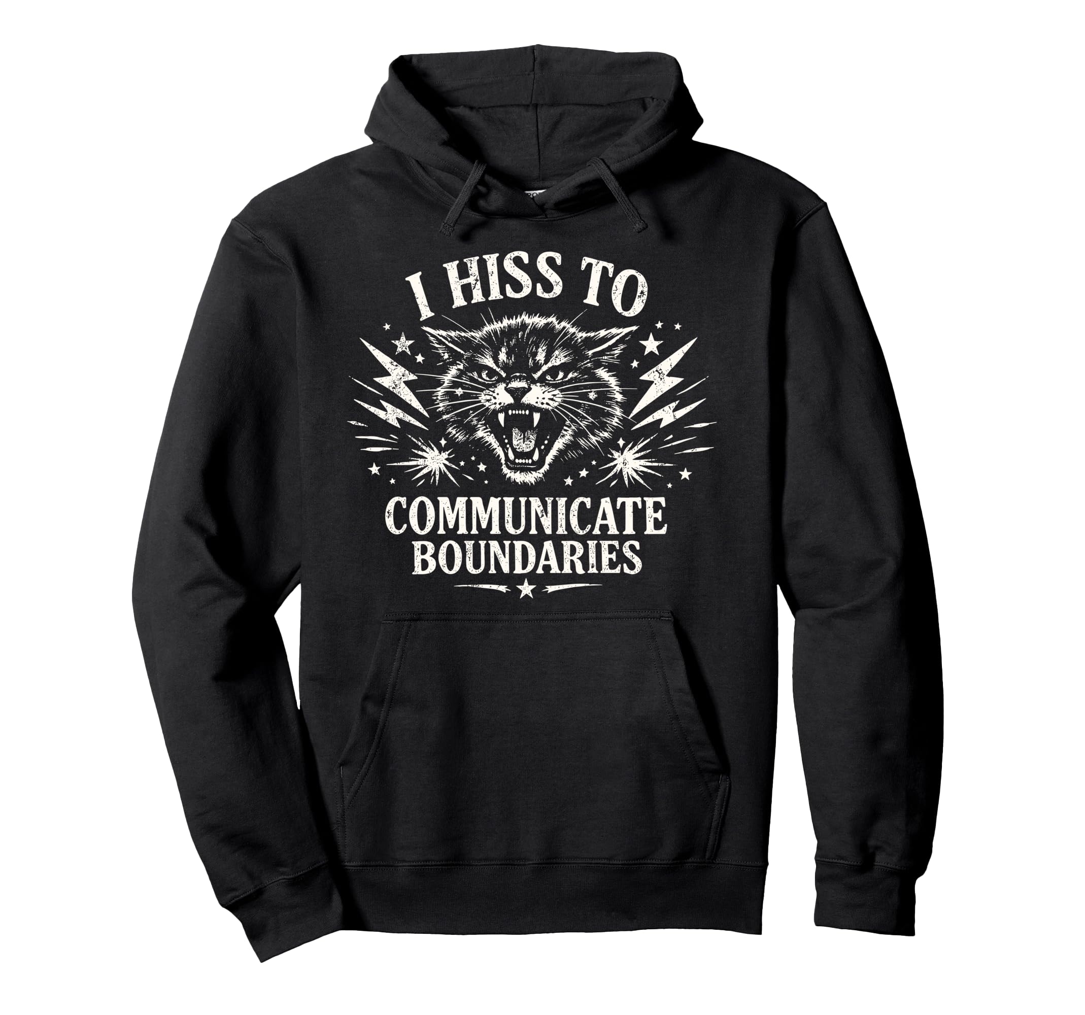 I Hiss To Communicate Boundaries Cat Hoodie - Aesthetic Graphic for Adults - T-Shirt, Sweatshirt, Hoodie