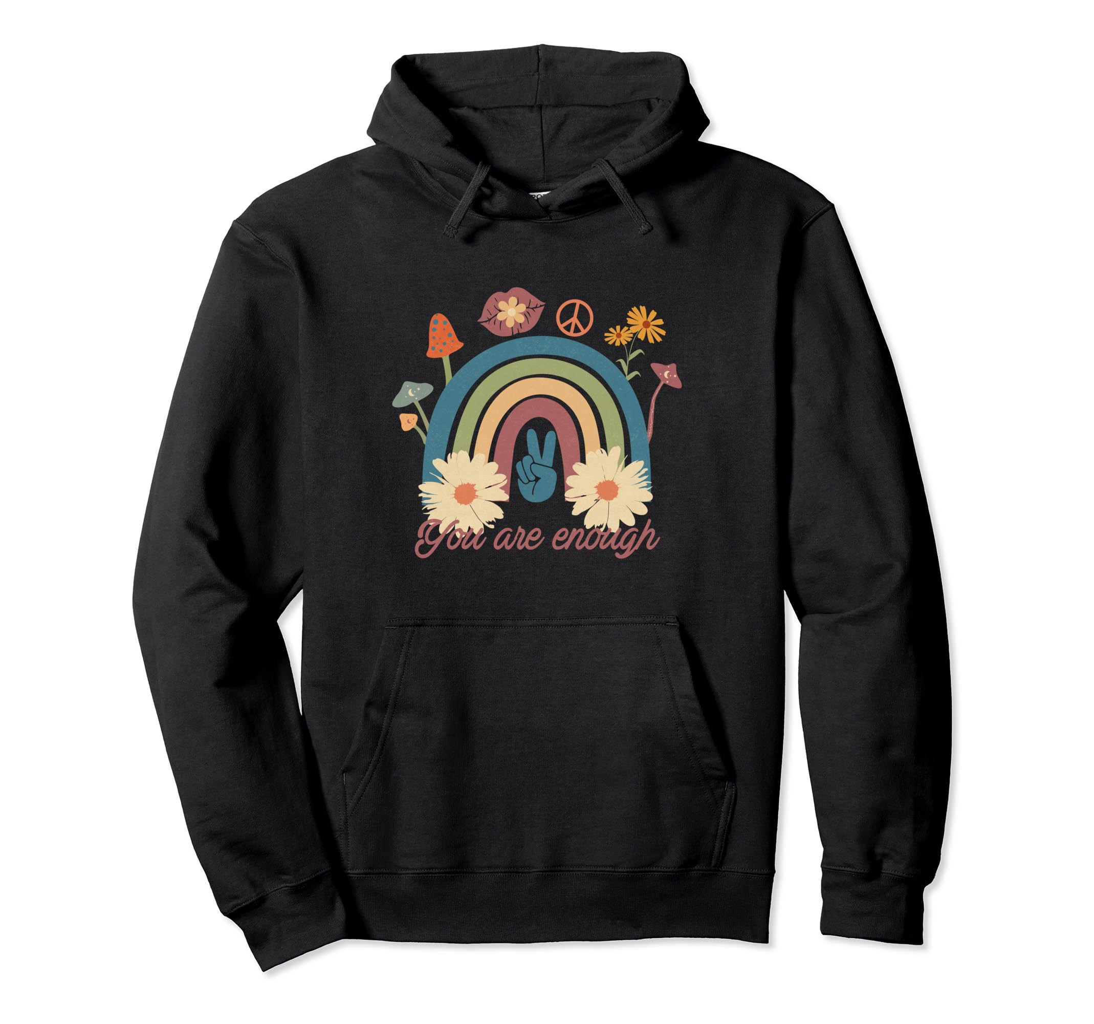 You Are Enough Hoodie - Graphic Print for Adults - T-Shirt, Sweatshirt, Hoodie