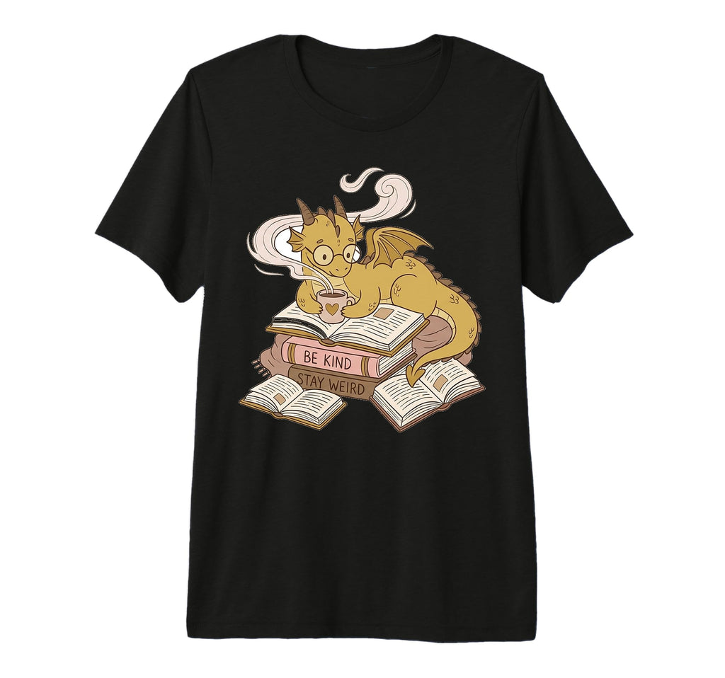 Be Kind Stay Weird Read Books Dragon T-Shirt - Streetwear Style for Adults - T-Shirt, Sweatshirt, Hoodie