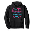 Hot Anxiety Glam Therapy Overthinking Hoodie - Graphic Print Unisex - T-Shirt, Sweatshirt, Hoodie