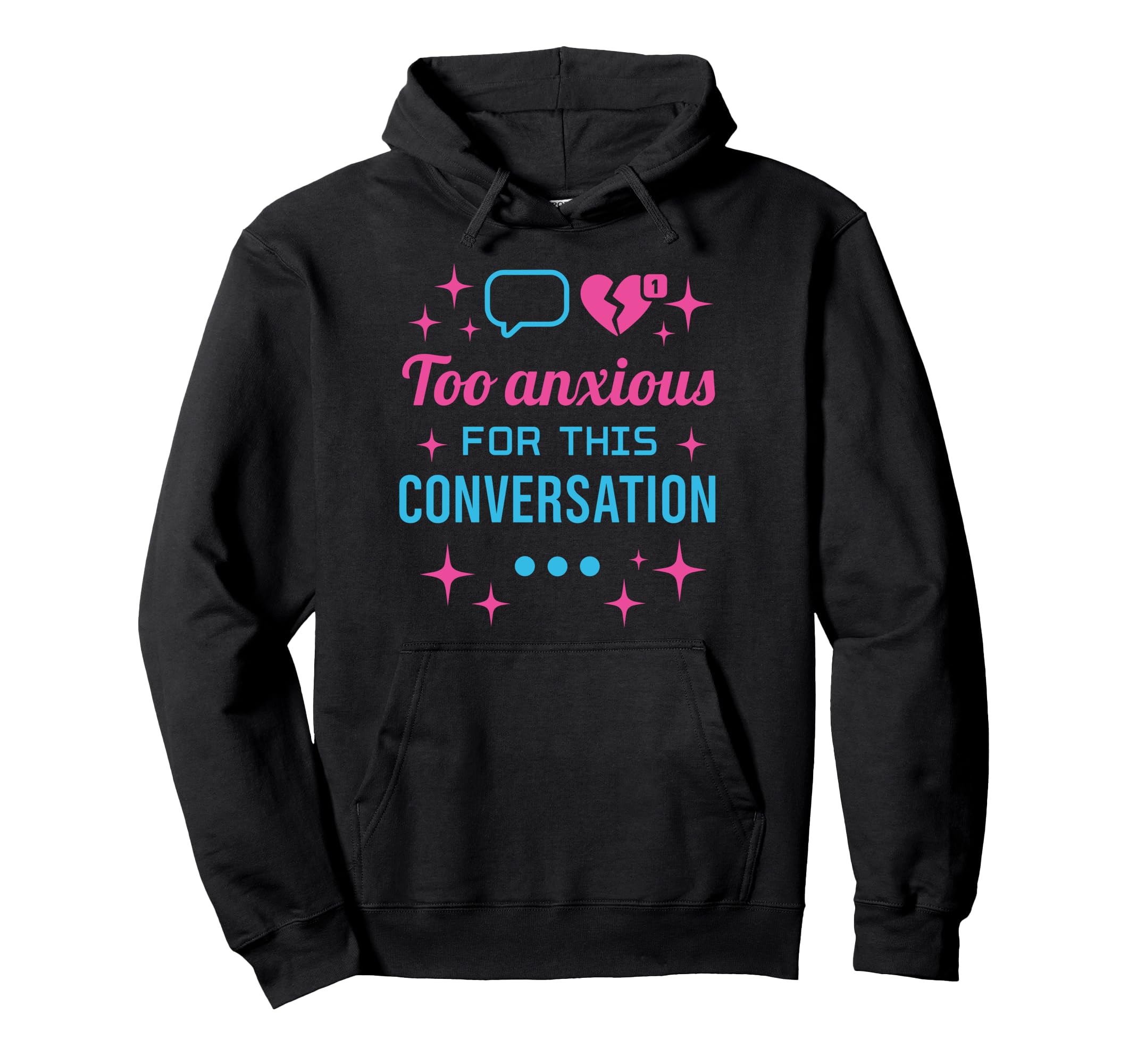 Hot Anxiety Glam Therapy Overthinking Hoodie - Graphic Print Unisex - T-Shirt, Sweatshirt, Hoodie