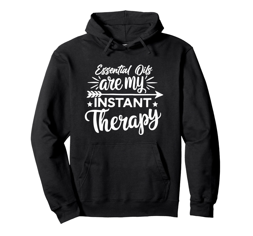 Oils Are My Instant Therapy Alternative Hoodie - Minimalist Print Unisex - T-Shirt, Sweatshirt, Hoodie