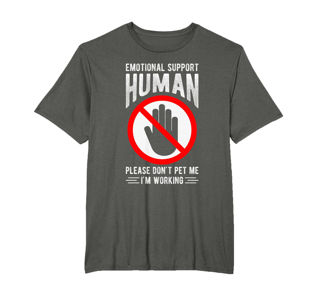 Emotional Support Human Please Dont Pet T-Shirt - Minimalist Print Unisex - T-Shirt, Sweatshirt, Hoodie