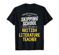 Funny British Literature Teacher T-Shirt - Casual Everyday Wear for Adults - T-Shirt, Sweatshirt, Hoodie