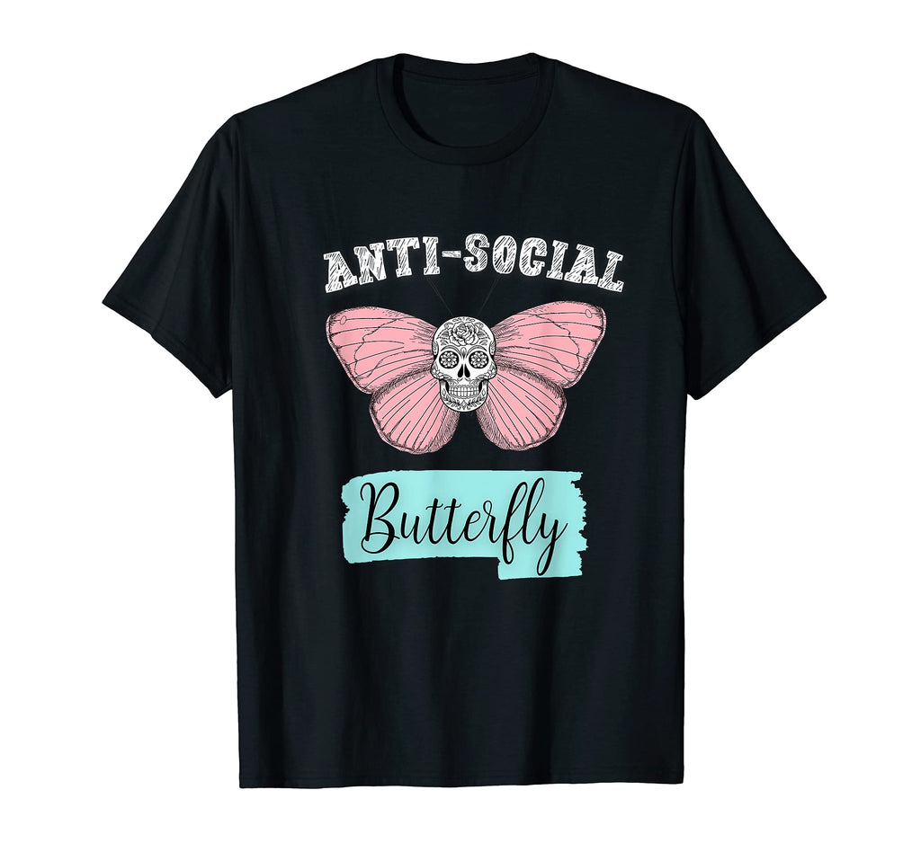 Anti Social Butterfly Funny T-Shirt - Aesthetic Graphic for Adults - T-Shirt, Sweatshirt, Hoodie