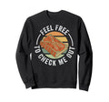 Feel Free To Check Me Out Funny Sweatshirt - Novelty Apparel Unisex - T-Shirt, Sweatshirt, Hoodie