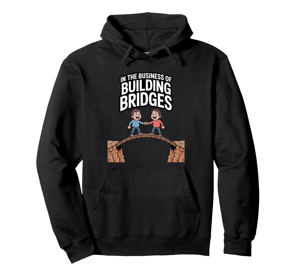 Peer Support Specialist Building Bridges Hoodie - Streetwear Style Unisex - T-Shirt, Sweatshirt, Hoodie
