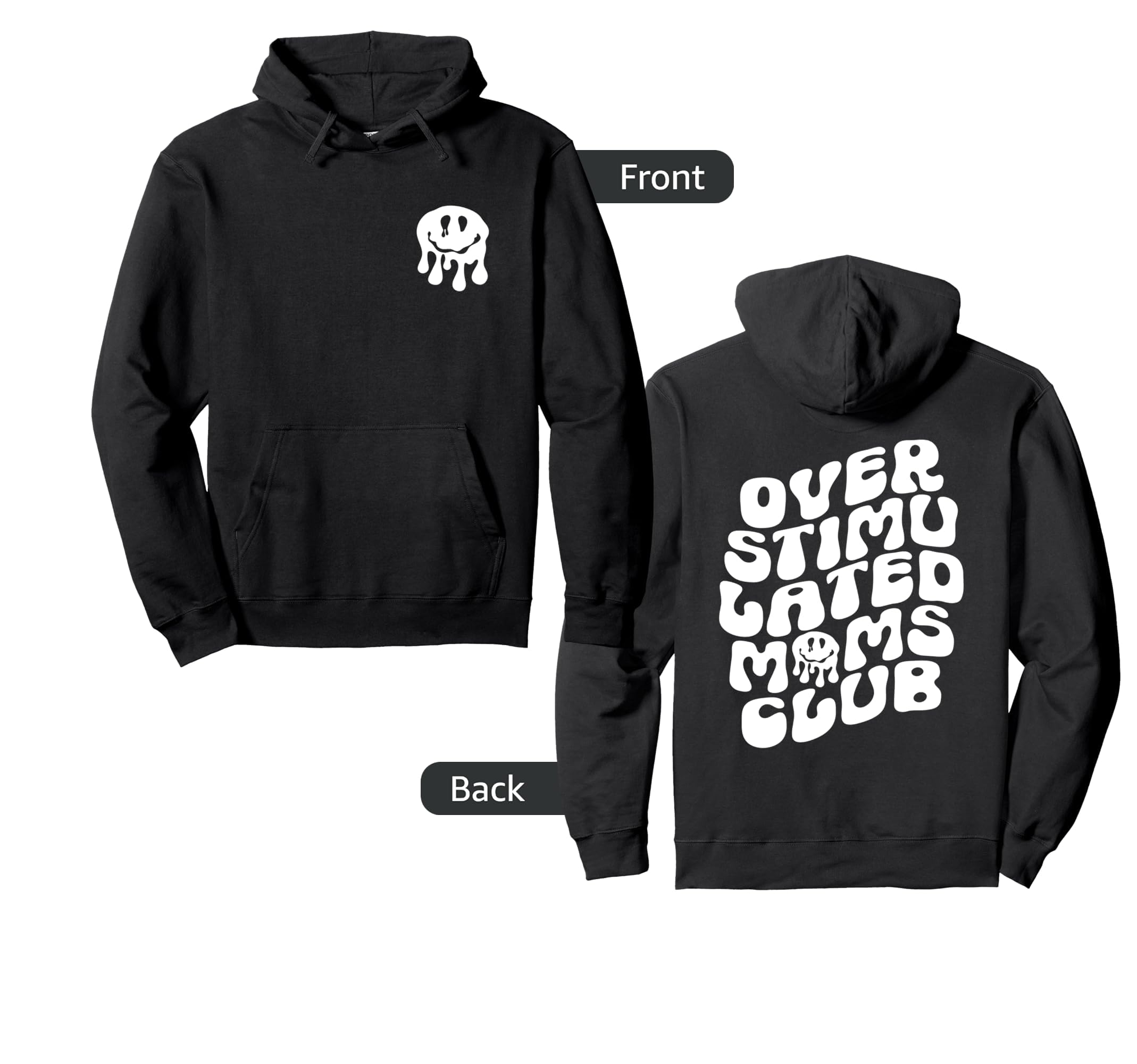 Groovy Overstimulated Moms Club Funny Hoodie - Custom Art Print Unisex - T-Shirt, Sweatshirt, Hoodie