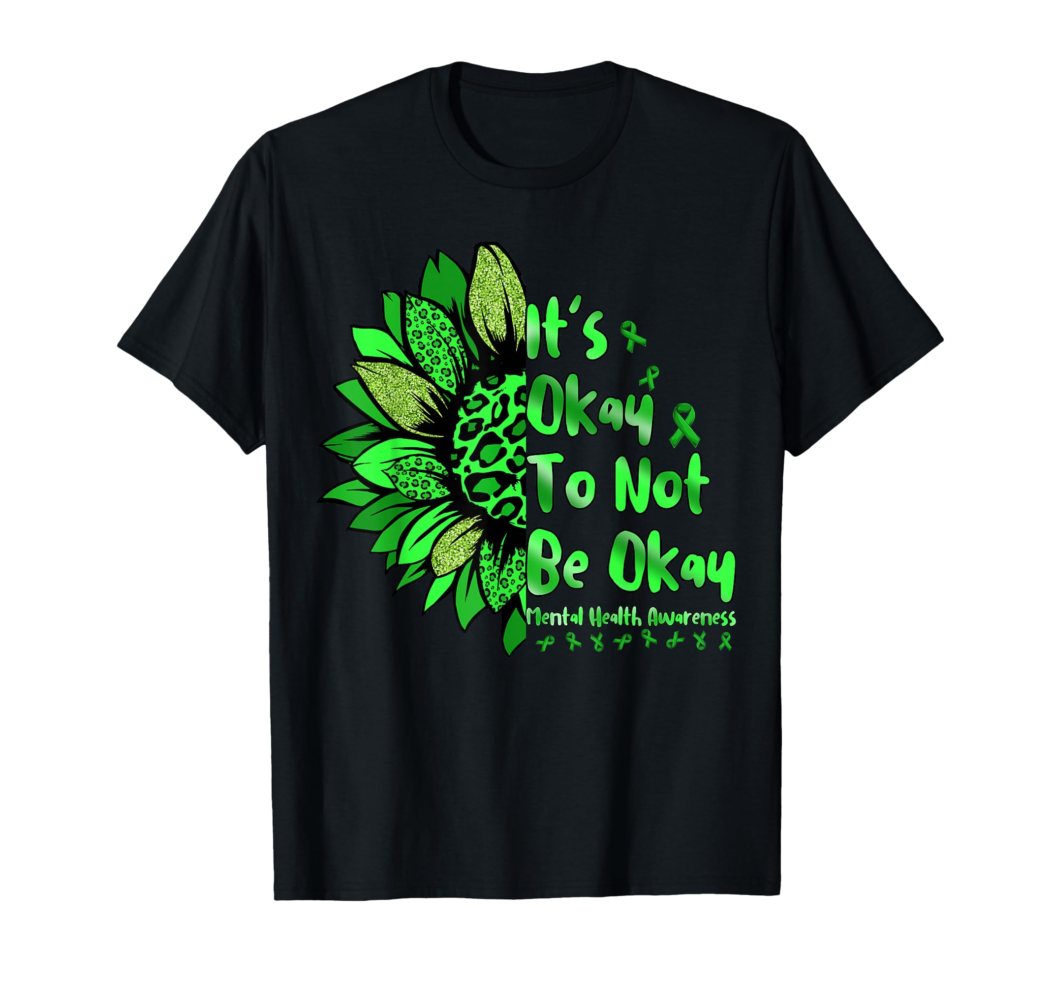Mental Health Awareness Sunflower T-Shirt - Casual Everyday Wear Men Women - T-Shirt, Sweatshirt, Hoodie
