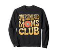 Overstimulated Moms Club Mom Sweatshirt - Unique Graphic for Adults - T-Shirt, Sweatshirt, Hoodie