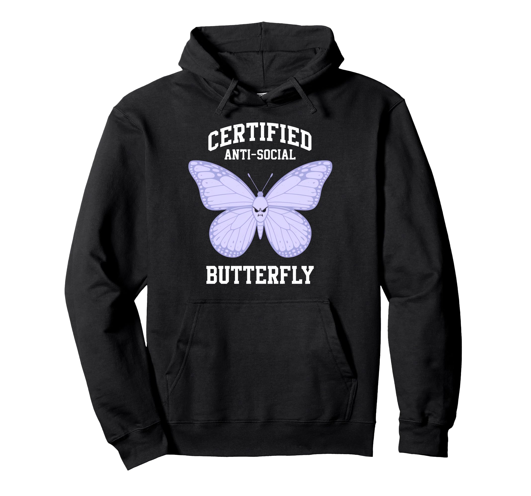 Certified Anti Social Butterfly Hoodie - Trendy Graphic for Adults - T-Shirt, Sweatshirt, Hoodie