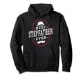 Best Stepfather Ever Stepdad Step Dad Hoodie - Minimalist Print Unisex - T-Shirt, Sweatshirt, Hoodie