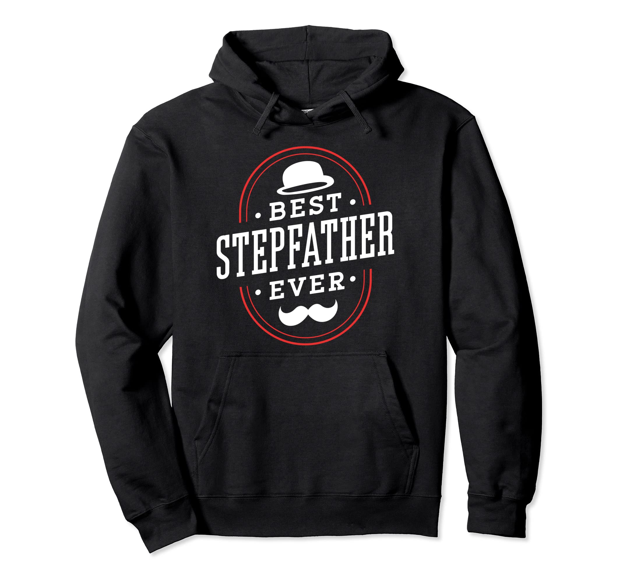 Best Stepfather Ever Stepdad Step Dad Hoodie - Minimalist Print Unisex - T-Shirt, Sweatshirt, Hoodie