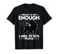 Therapy Isnt Enough I Need To Bite T-Shirt - Trendy Graphic Men Women - T-Shirt, Sweatshirt, Hoodie
