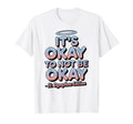 Its Okay To Not Be Okay St Dymphna 90S T-Shirt - Graphic Print Unisex - T-Shirt, Sweatshirt, Hoodie