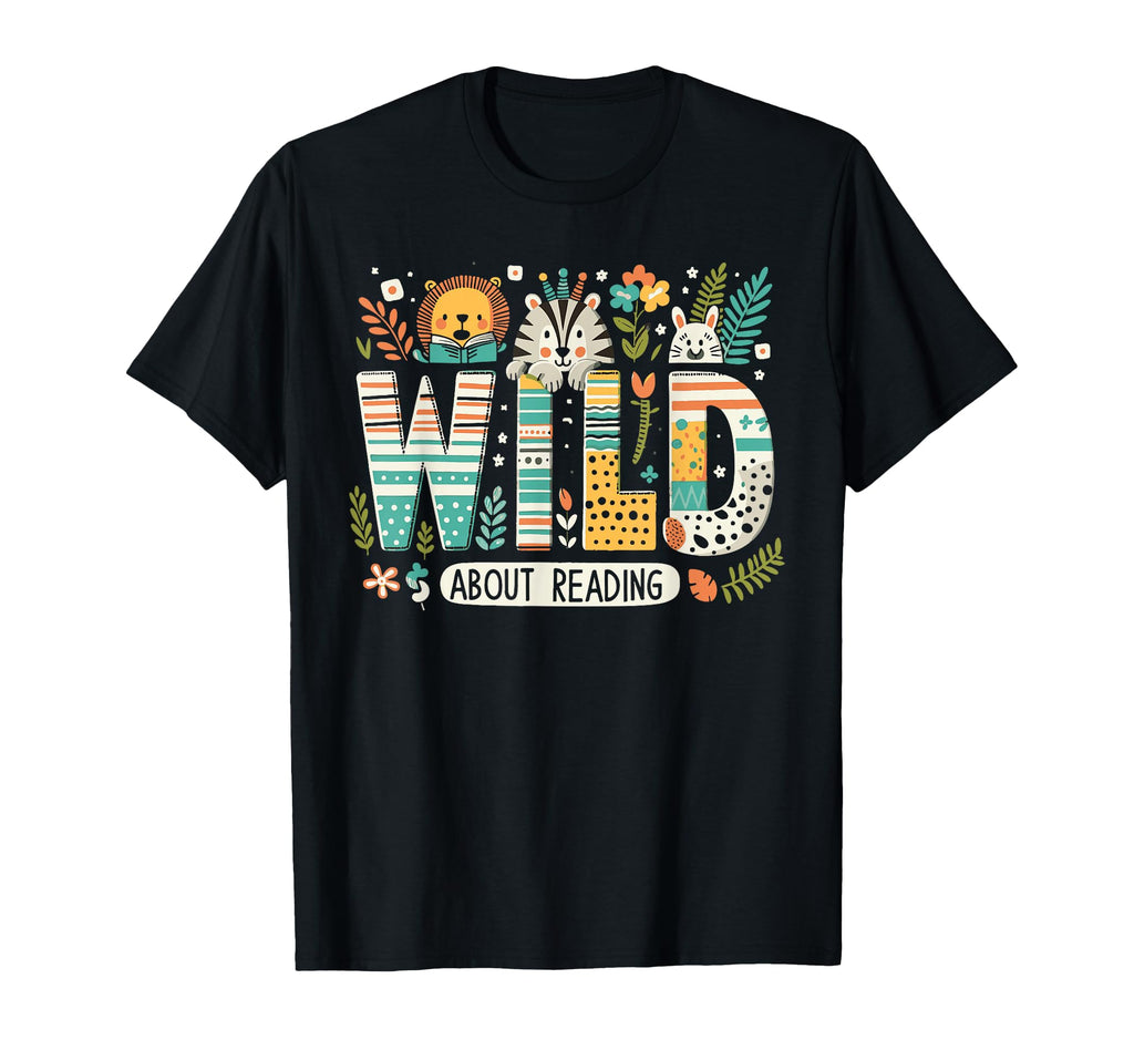 Wild About Reading Bookworm Book T-Shirt - Custom Art Print Men Women - T-Shirt, Sweatshirt, Hoodie