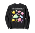 Self Care Soft Energy Only Love Sweatshirt - Unique Graphic for Adults - T-Shirt, Sweatshirt, Hoodie