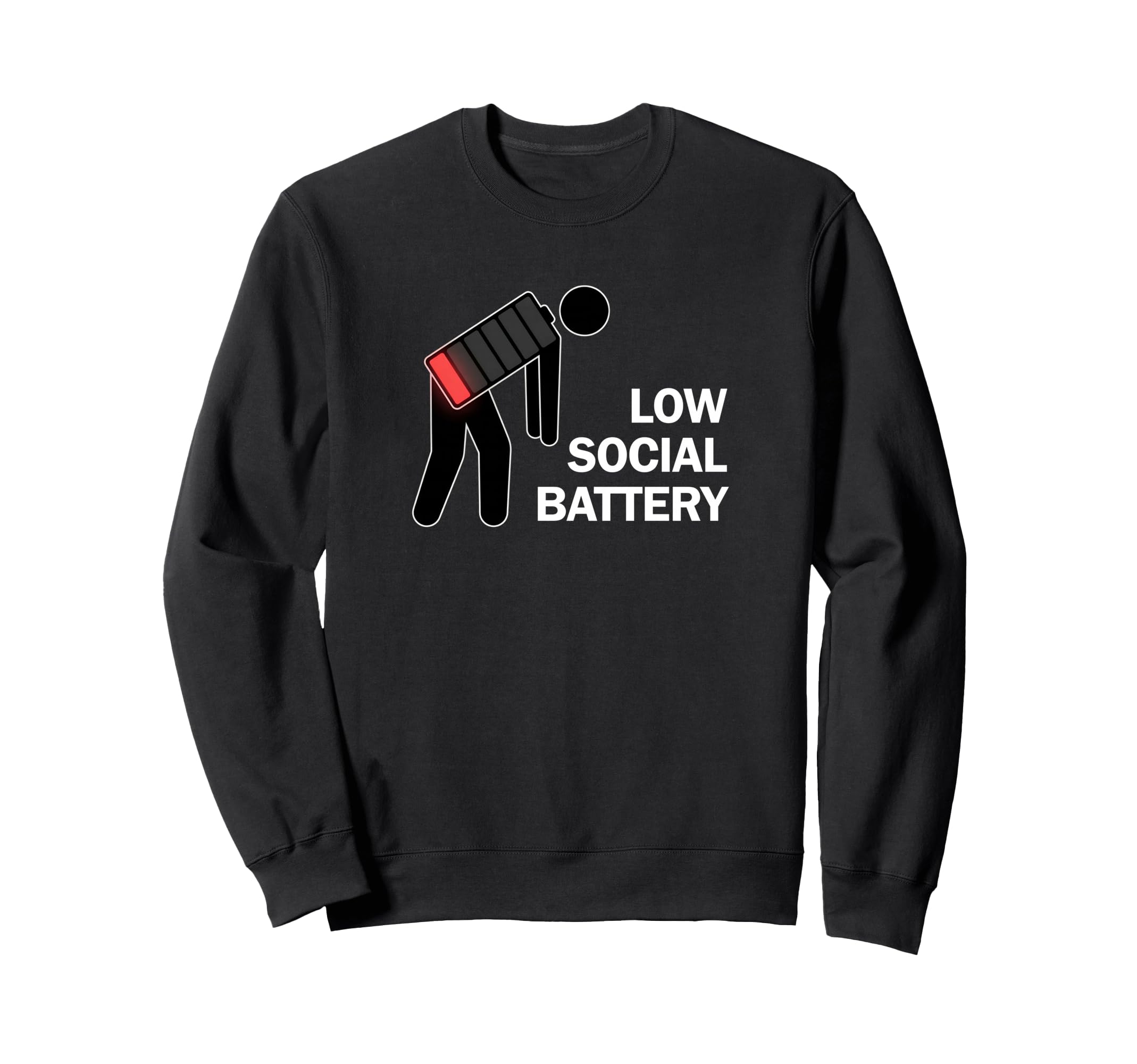 Low Social Battery Loading Sweatshirt - Streetwear Style for Adults - T-Shirt, Sweatshirt, Hoodie