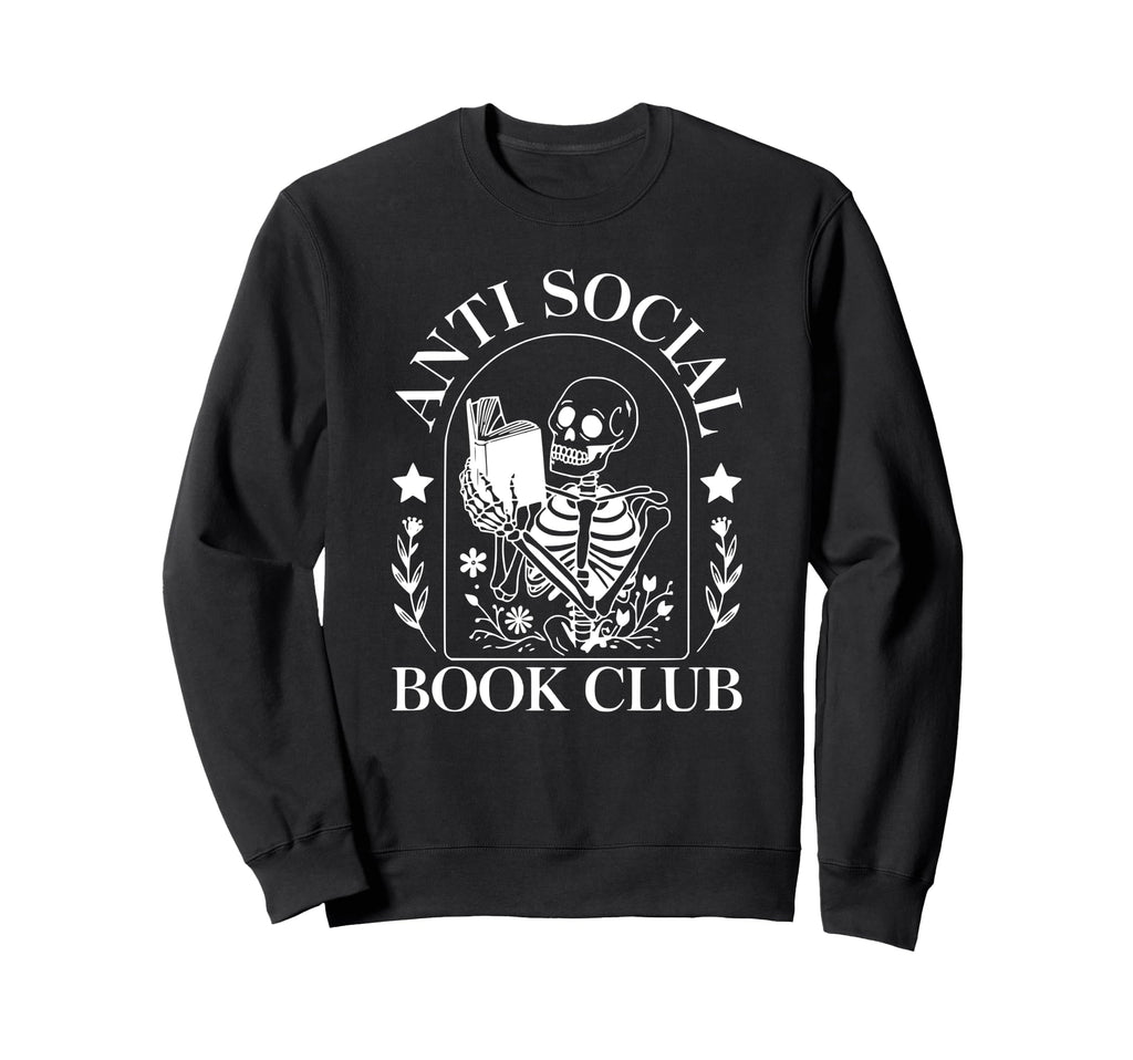 Book Club Novel Reading Anti Sweatshirt - Novelty Apparel for Adults - T-Shirt, Sweatshirt, Hoodie