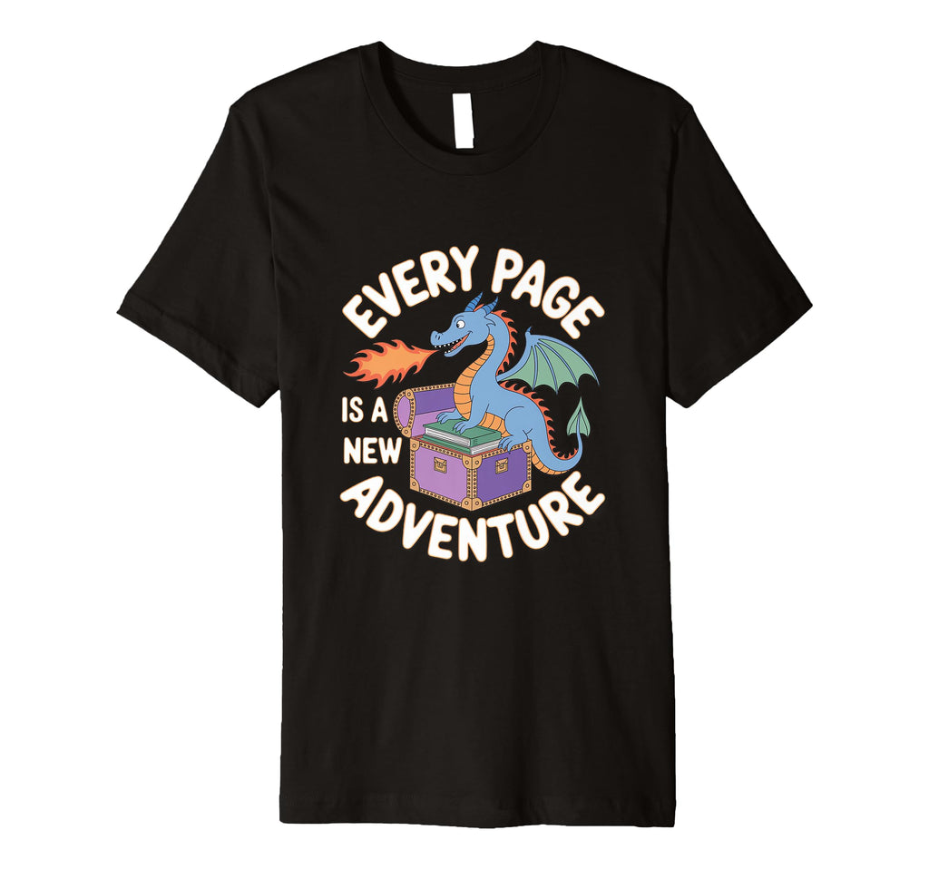 Every Page Is New Adventure Dragon T-Shirt - Minimalist Print for Adults - T-Shirt, Sweatshirt, Hoodie
