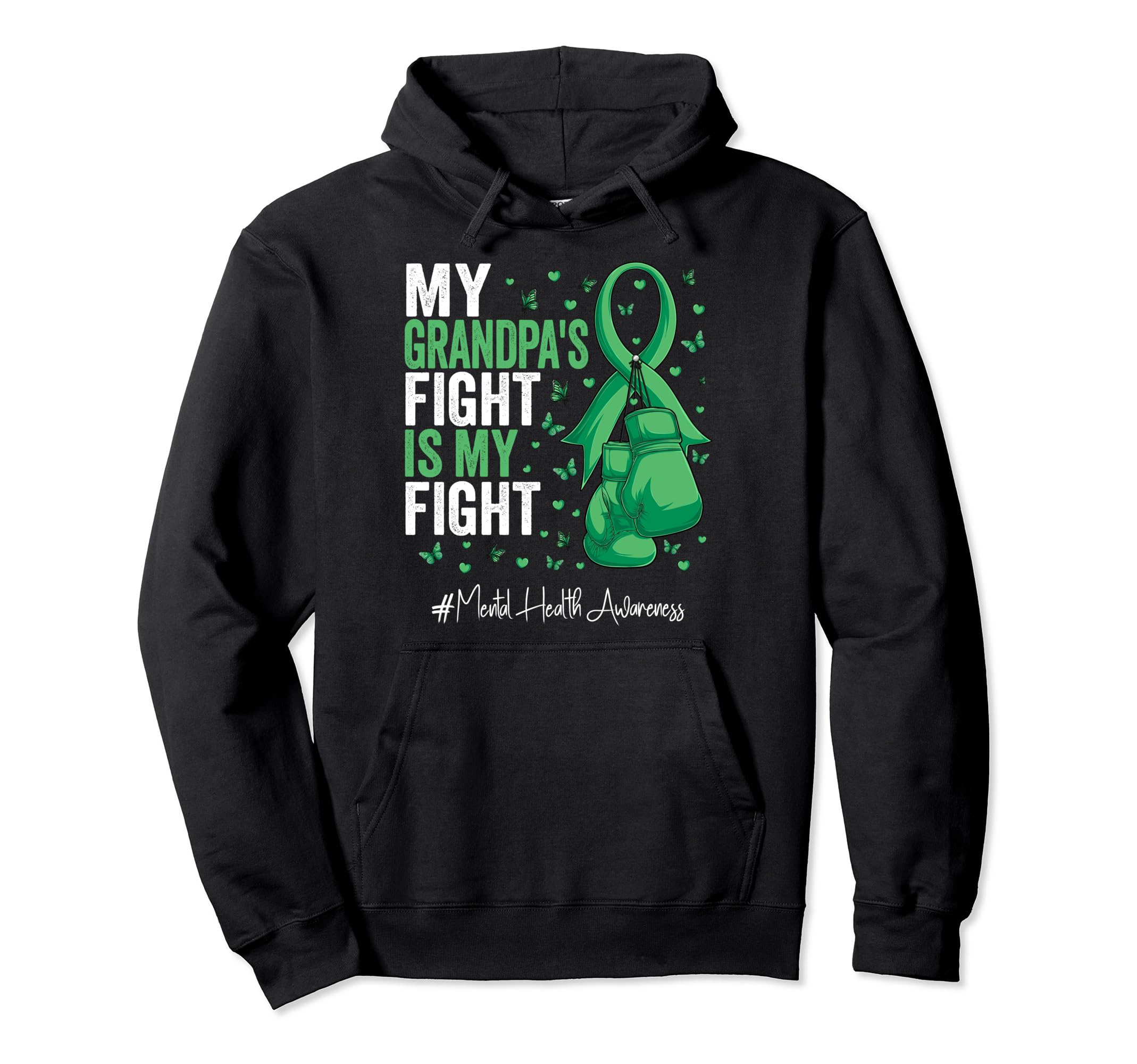 Green Ribbon Grandfather Mental Hoodie - Fun Novelty Design Men Women - T-Shirt, Sweatshirt, Hoodie