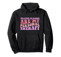 Pilates Therapy Fitness Self Care Hoodie - Unique Graphic for Adults - T-Shirt, Sweatshirt, Hoodie