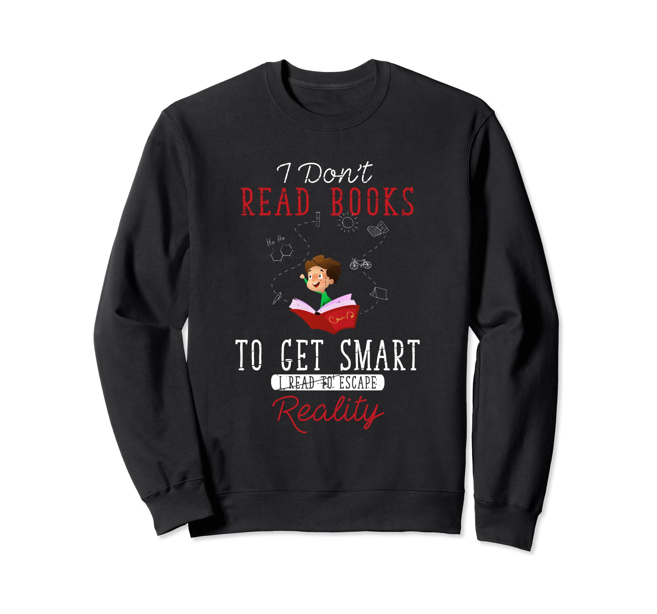 Bibliophile Gift Bookworm Reading Sweatshirt - Novelty Apparel Men Women - T-Shirt, Sweatshirt, Hoodie