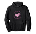 Self Care Love Me Like I Love Myself Hoodie - Graphic Print for Adults - T-Shirt, Sweatshirt, Hoodie