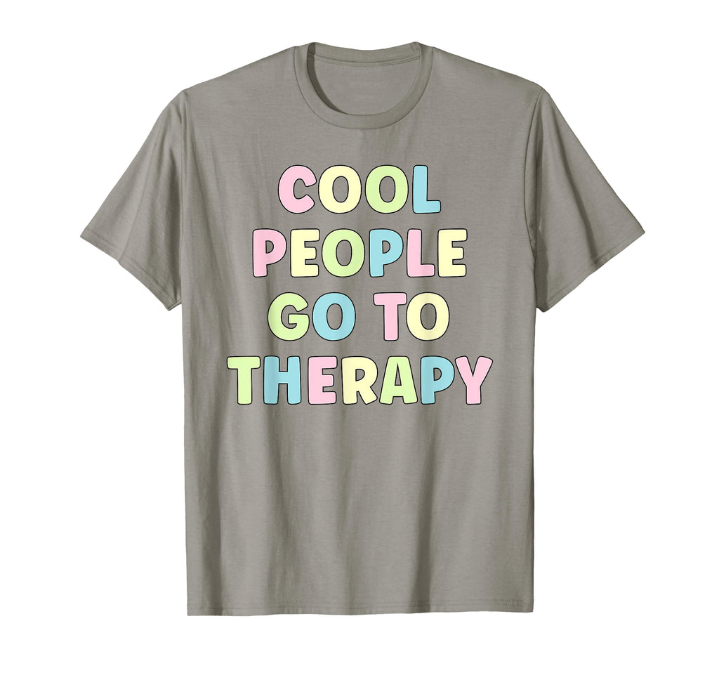 Go To Mental Health Therapy Mental T-Shirt - Aesthetic Graphic for Adults - T-Shirt, Sweatshirt, Hoodie