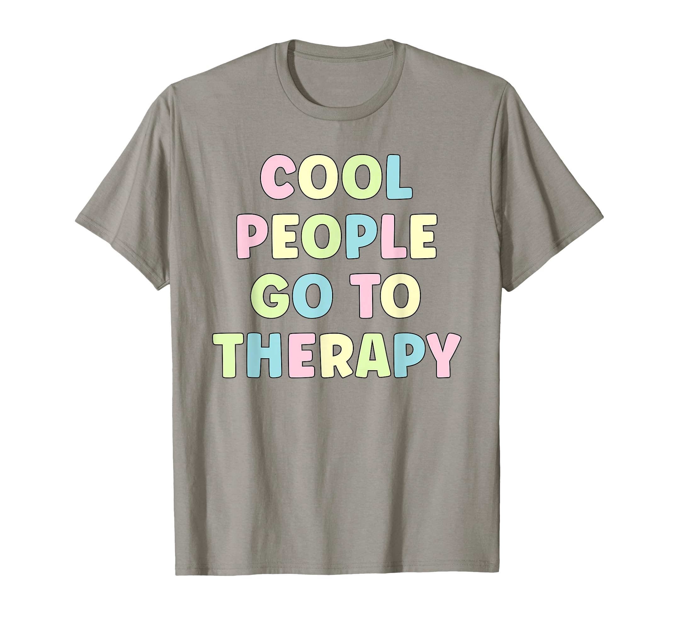 Go To Mental Health Therapy Mental T-Shirt - Aesthetic Graphic for Adults - T-Shirt, Sweatshirt, Hoodie